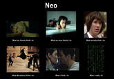 What People Think I Do / What I Really Do