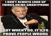 The Most Interesting Man in the World