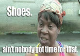 Sweet Brown / Ain't Nobody Got Time for That