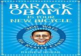 Barack Obama is your new bicycle