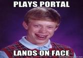 Bad Luck Brian