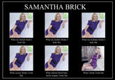 Samantha Brick's Column