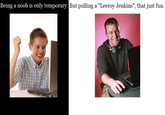 Leeroy Jenkins
