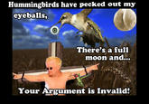 Your Argument is Invalid