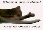Obama the Eater of Dogs