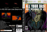 All Your Base Are Belong to Us