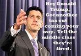 Hey Girl, It's Paul Ryan