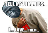 That Really Rustled My Jimmies