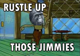 That Really Rustled My Jimmies