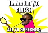 Kanye Interrupts / Imma Let You Finish