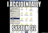 I Accidentally