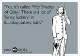 Fifty Shades of Grey
