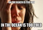 First World Problems