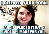 Overly Attached Girlfriend