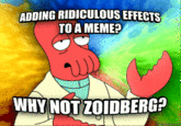 Futurama Zoidberg / Why Not Zoidberg?