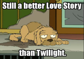 Still a Better Love Story than Twilight