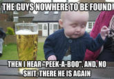 Drunk Baby