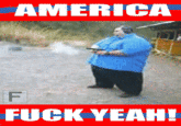 America: Fuck Yeah!