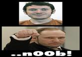 Noob