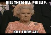 One Is Not Amused
