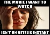 First World Problems
