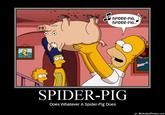 Spider-Pig / Harry Plopper