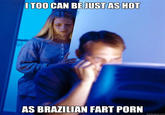 Brazilian Fart Porn