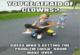 Hysterically Psycho Mom