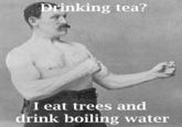 Overly Manly Man