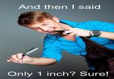 And Then I Said