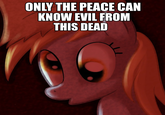 Only The Dead Can Know Peace From This Evil