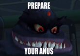 PREPARE YOUR ANUS