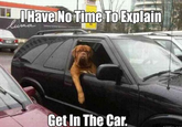 There's No Time To Explain