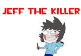 Jeff the Killer