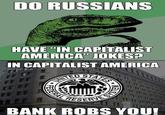 In Soviet Russia...
