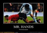 2 Guys 1 Horse / Mr. Hands