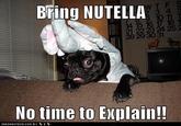 There's No Time To Explain