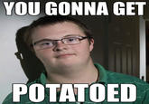 I Can Count to Potato