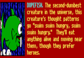 Dopefish