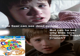 Can X See Why Kids Love the Taste of Cinnamon Toast Crunch?