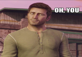 Oh, You