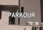 Parkour