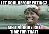 Sweet Brown / Ain't Nobody Got Time for That