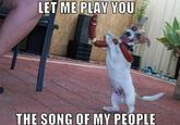 The Song of My People!