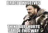 Imminent Ned / Brace Yourselves, X is Coming