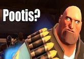 Pootis