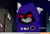 O RLY?