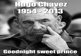 Goodnight Sweet Prince