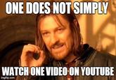 One Does Not Simply Walk into Mordor