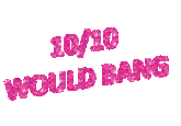 2/10 Would Not Bang